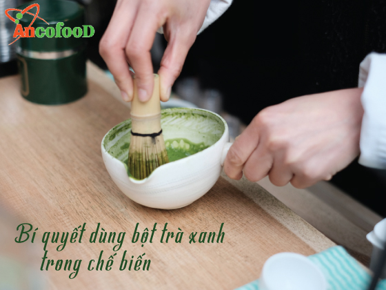 Món ngon mỗi ngày từ bột trà xanh cho bà nội trợ “yêu” nấu ăn