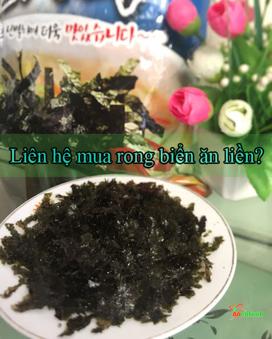 Rong biển ăn liền mua ở đâu uy tín nhất