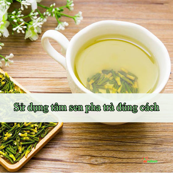 Cách sử dụng tâm sen đúng cách và một số bài thuốc chữa bệnh từ tâm sen 